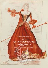Dalí, Shakespeare, Visconti