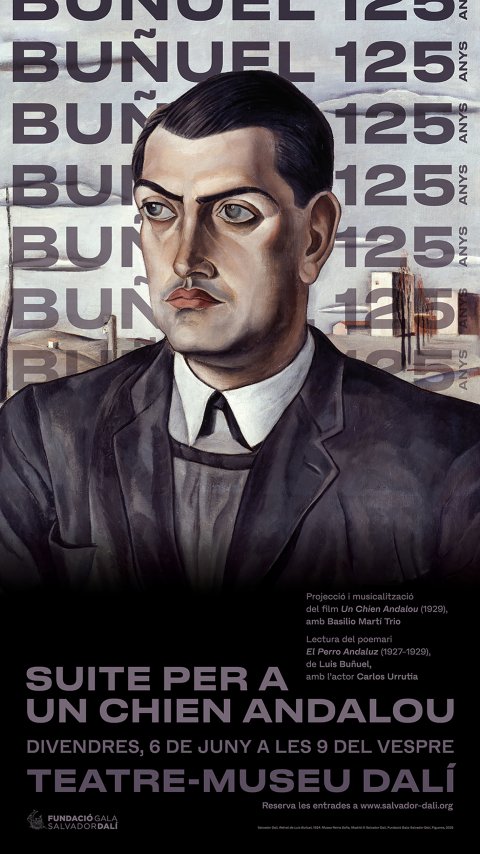 Cartel de la actividad BUÑUEL 125: Suite per a Un Chien Andalou organitzada por la Fundació Gala-Salvador Dalí de Figueras
