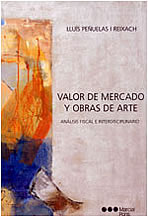 Lluís Peñuelas publishes an interdisciplinary taxation analysis of the market value of works of art
